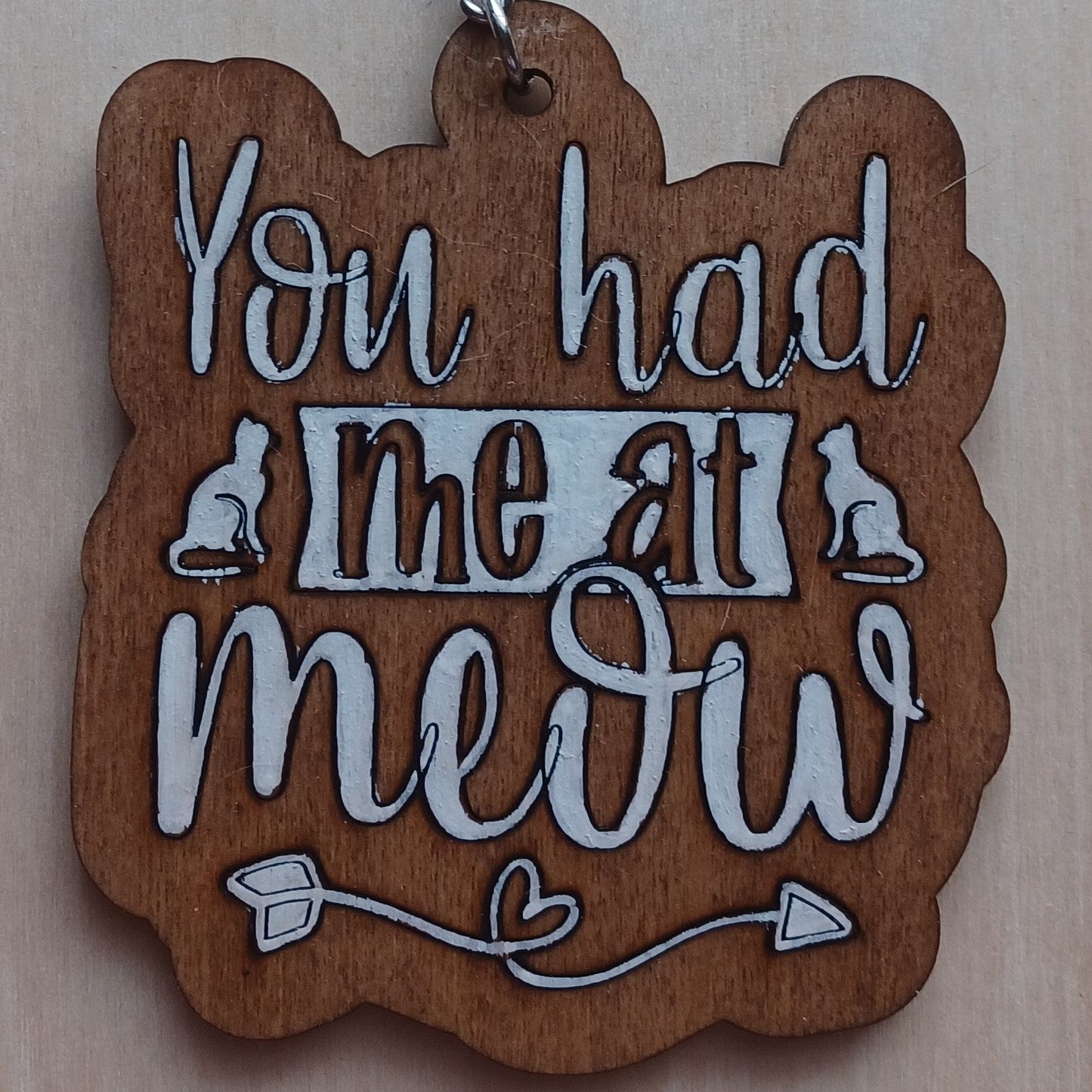 "You Had Me at Meow" Keychain